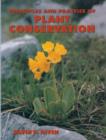 Image for Principles and Practice of Plant Conservation