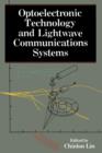 Image for Optoelectronic Technology and Lightwave Communications Systems