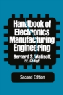 Image for Handbook of electronics manufacturing engineering