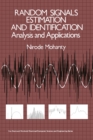 Image for Random Signals Estimation and Identification: Analysis and Applications