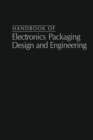 Image for Handbook Of Electronics Packaging Design and Engineering