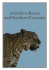 Image for Guide to Kenya and Northern Tanzania