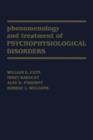 Image for Phenomenology and Treatment of Psychophysiological Disorders