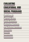 Image for Evaluating Educational and Social Programs