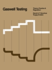 Image for Gaswell Testing: Theory, Practice &amp; Regulation