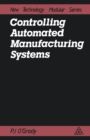 Image for Controlling automated manufacturing systems