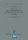 Image for Introduction to the Study of the Moon : 4