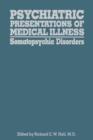 Image for Psychiatric Presentations of Medical Illness