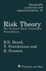 Image for Risk theory: the stochastic basis of insurance