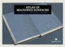 Image for Atlas of Machined Surfaces