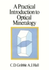 Image for A practical introduction to optical mineralogy