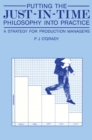 Image for Putting the Just-In-Time Philosophy into Practice: A Strategy for Production Managers
