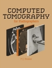 Image for Computed Tomography for Radiographers