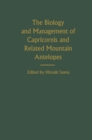 Image for Biology and Management of Capricornis and Related Mountain Antelopes
