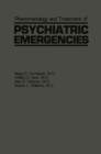 Image for Phenomenology and Treatment of Psychiatric Emergencies