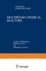 Image for Multiphase Chemical Reactors : Volume II — Design Methods