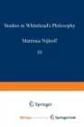 Image for Studies in Whitehead&#39;s Philosophy