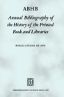 Image for ABHB Annual Bibliography of the History of the Printed Book and Libraries