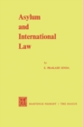 Image for Asylum and International Law