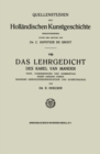 Image for Das Lehrgedicht des Karel van Mander: Text, Uebersetzung und Kommentar Nebst Anhang Ueber Manders Geschichtskonstruktion und Kunsttheorie