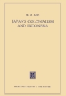 Image for Japan&#39;s Colonialism and Indonesia