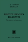 Image for Turgot&#39;s Unknown Translator: The Reflexions and Adam Smith