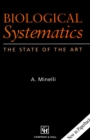 Image for Biological Systematics: The state of the art