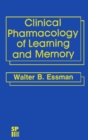 Image for Clinical Pharmacology of Learning and Memory