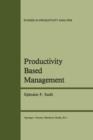 Image for Productivity Based Management