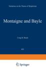 Image for Montaigne and Bayle
