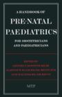 Image for A Handbook of Pre-Natal Paediatrics for Obstetricians and Pediatricians