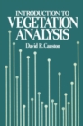 Image for Introduction to Vegetation Analysis: Principles, practice and interpretation