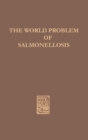 Image for World Problem of Salmonellosis