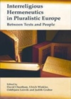 Image for Interreligious Hermeneutics in Pluralistic Europe: Between Texts and People : 40
