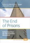Image for The End of Prisons: Reflections from the Decarceration Movement : 261