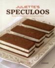 Image for Juliette&#39;s speculoos  : recipes from Bruges&#39; most charming biscuit bakery