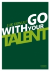 Image for Go with your talent