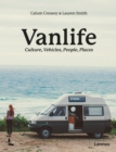 Image for Van life  : culture, vehicles, people, places
