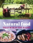 Image for Natural Food that Makes You Happy