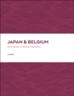 Image for Japan and Belgium: An Itinery of Mutual Inspiration