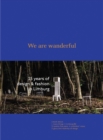 Image for We Are Wanderful: 25 Years of Design and Fashion in Lilmburg