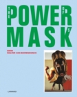 Image for The power of masks