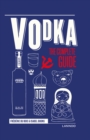 Image for Vodka : The Complete Guide