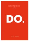 Image for Dreamers Who Do
