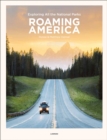 Image for Roaming America : Exploring All the National Parks