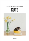 Image for Insta Grammar: Cute