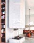 Image for Think new modern  : interiors by Swimberghe &amp; Verlinde