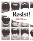 Image for Resist!  : the 1960s protests, photography &amp; visual legacy