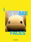 Image for I See Faces