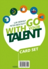 Image for Go With Your Talent : Card Set